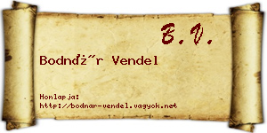 Bodnár Vendel névjegykártya